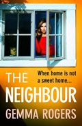 The Neighbour | Gemma Rogers | 