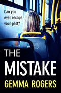 The Mistake | Gemma Rogers | 