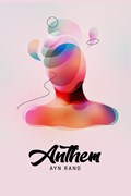 Anthem | Ayn Rand | 