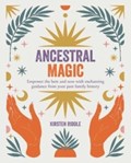 Ancestral Magic | Kirsten Riddle | 