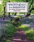 Walking with the Seasons | Alice Peck | 
