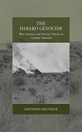 The Herero Genocide | Matthias Haussler | 