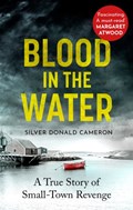 Blood in the Water | Silver Donald Cameron | 