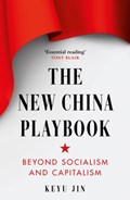 The New China Playbook | Keyu Jin | 