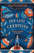 The Last Cuentista | Donna Barba Higuera | 