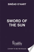 Sword of the Sun | Sinéad O’Hart | 