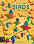 There are Birds Everywhere | Camilla De La Bedoyere | 
