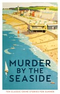 Murder by the Seaside | Cecily Gayford | 