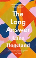 The Long Answer | Anna Hogeland | 