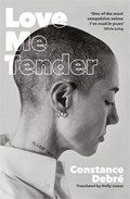 Love Me Tender | Constance Debre | 