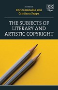 The Subjects of Literary and Artistic Copyright | Enrico Bonadio ; Cristiana Sappa | 
