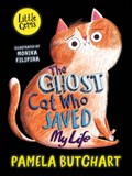 The Ghost Cat Who Saved My Life | Pamela Butchart | 