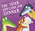 The Tiger Who Came for Dinner | Steve Smallman | 