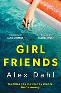 Girl Friends | Alex Dahl | 