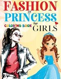 FASHION and Princess Coloring Book For Girls | Dany Rebby | 