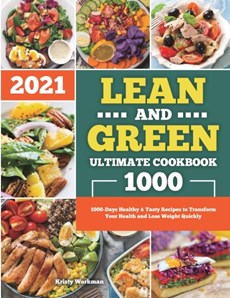 Lean and Green Ultimate Cookbook 2021