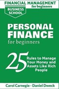 Financial Management for Beginners - Personal Finance | Dweck, Daniel ; Carnegie, Carol | 
