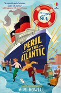 Mysteries at Sea: Peril on the Atlantic | A.M. Howell | 