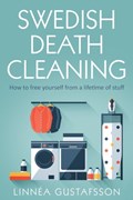 Swedish Death Cleaning | Linnea Linnea Gustafsson | 
