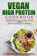 Vegan High Protein Cookbook | Gary Wilson | 