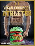 Vegan Cookbook for Athletes | Arnold Tank | 