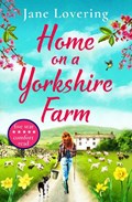 Home on a Yorkshire Farm | Jane Lovering | 