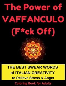 The Power of Vaffanculo (F*ck off)