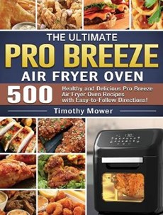 The Ultimate Pro Breeze Air Fryer Oven