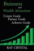 Buisness and wealth attraction | Ray Crystal | 