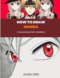 How to Draw Manga | Ayaka Hiro | 