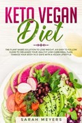 Keto Vegan Diet | Meyers Sarah Meyers | 