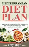 Mediterranean Diet Plan | Emy Skye | 