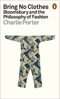 Bring No Clothes | Charlie Porter | 
