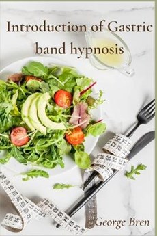 Introduction of Gastric band hypnosis