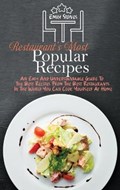 Restaurant's Most Popular Recipes | Emily Stones | 