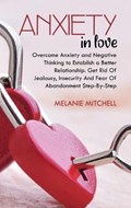 Anxiety in Love | Melanie Mitchell | 