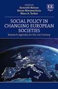 Social Policy in Changing European Societies | Kenneth Nelson ; Rense Nieuwenhuis ; Mara A. Yerkes | 