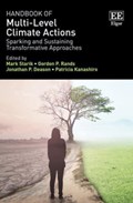 Handbook of Multi-Level Climate Actions | Mark Starik ; Gordon P. Rands ; Jonathan P. Deason ; Patricia Kanashiro | 
