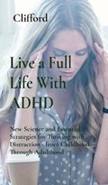 Live a Full Life With ADHD | Clifford | 