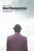 Mind Manipulation | Matthew Francis | 