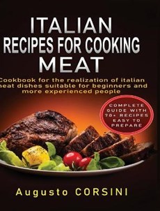 Italian Recipes for Cooking Meat