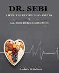 Dr. Sebi | Andrew Watchers | 