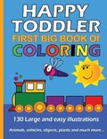 Happy Toddler First Big Book of Coloring | Smiler Books | 