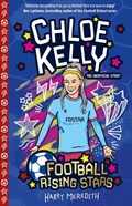 Football Rising Stars: Chloe Kelly | Harry Meredith | 