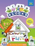 Alphablocks Colouring Fun: A Colouring Activity Book | Alphablocks ; Sweet Cherry Publishing | 