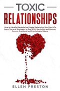 Toxic Relationships | Preston Ellen Preston | 