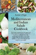 Mediterranean and Indian Salads | Kumar Ortega | 