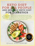 Keto Diet for All People and Specific Keto Diet for Diabetics | Gianni Salvadori | 