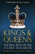 Kings & Queens | Ann MacMillan ; Peter Snow | 