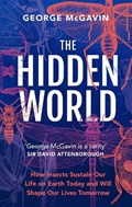 The Hidden World | George McGavin | 